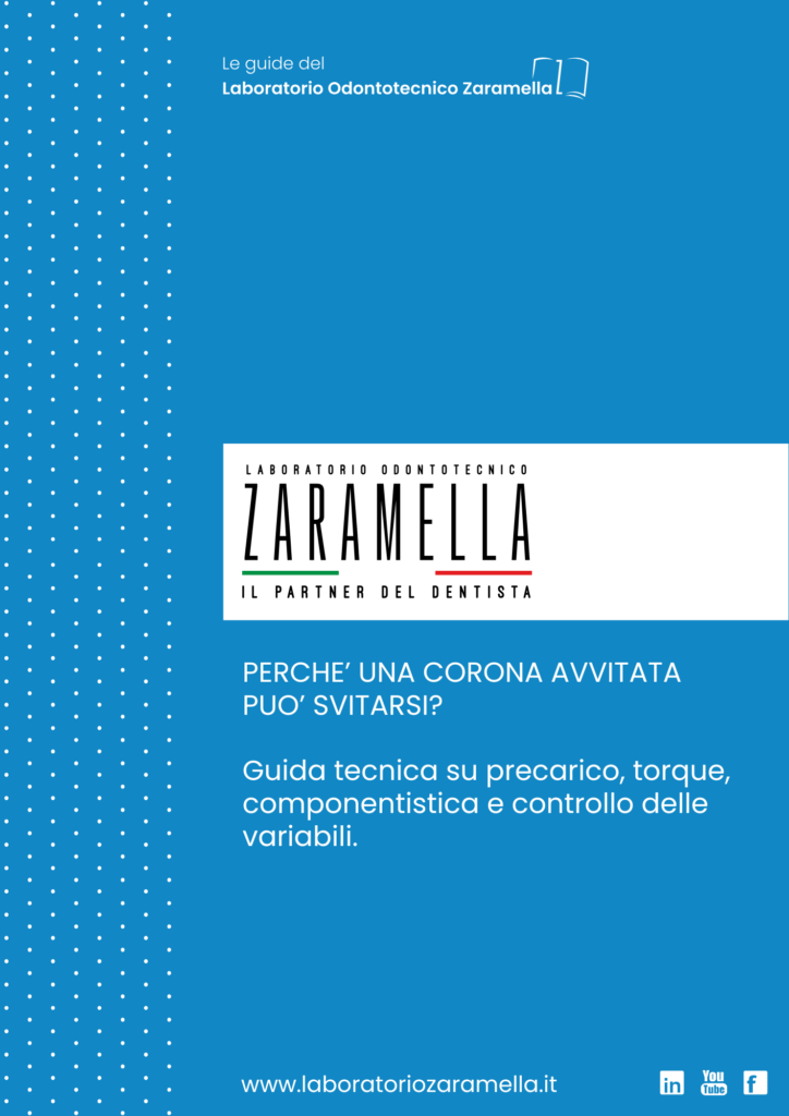 Copertina della guida Perché una corona avvitata può svitarsi del Laboratorio Zaramella